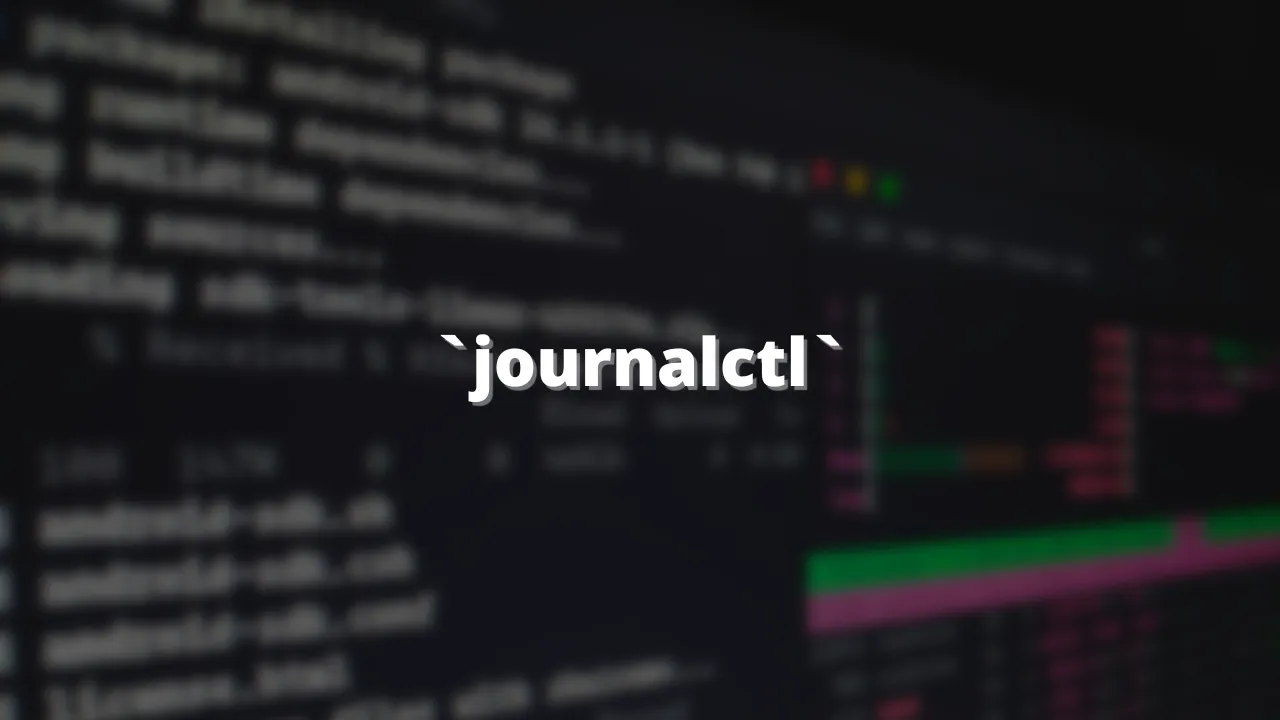 Journalctl