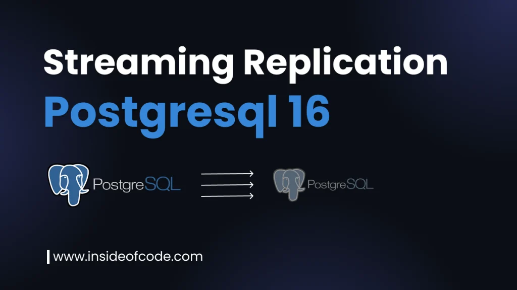 Streaming Replication Postgresql